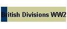 British Divisions WW2