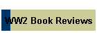 WW2 Book Reviews