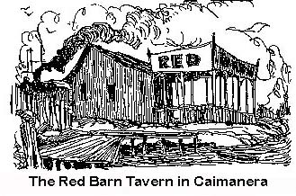 The Red Barn Tavern in Caimanera