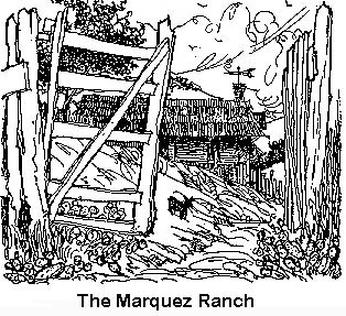 The Marquez Ranch