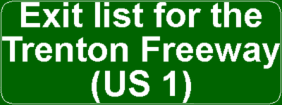 Exit list for the Trenton Freeway - TrentonFreewayExitsBanner 